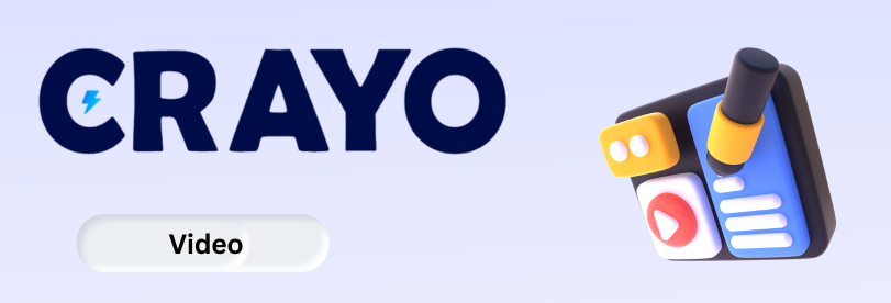 Crayo.Ai - Video Creation Tool